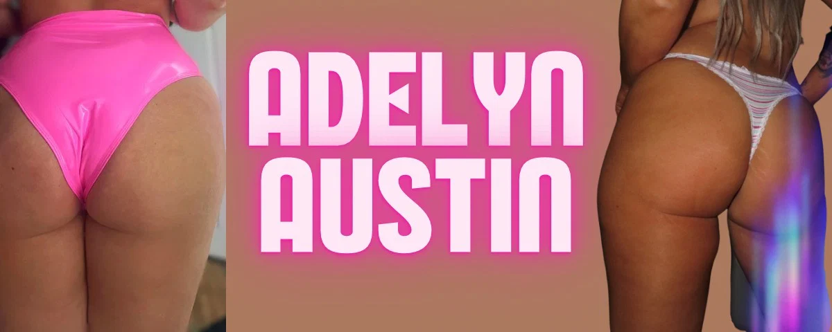Adelyn💦Austin profile banner