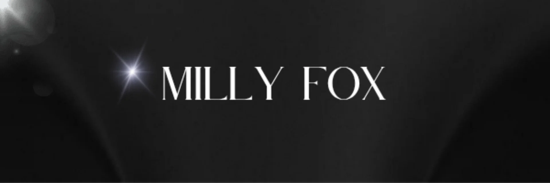 ✨ MILLY FOX ✨ profile banner