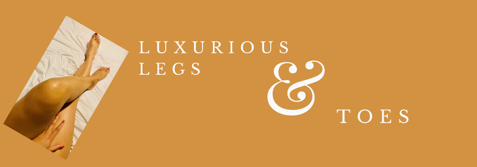 Luxurious Legs and Toes profile banner