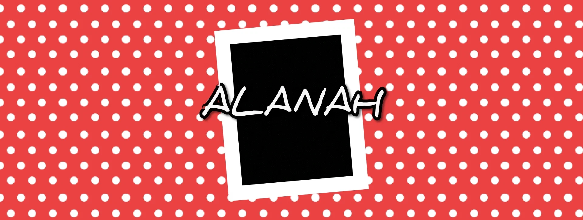 Alanah profile banner