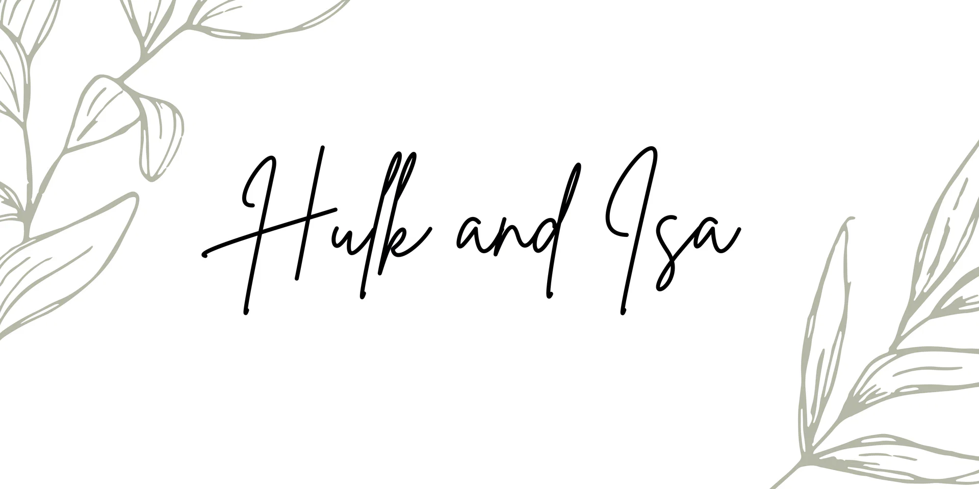 Hulk and Isa profile banner