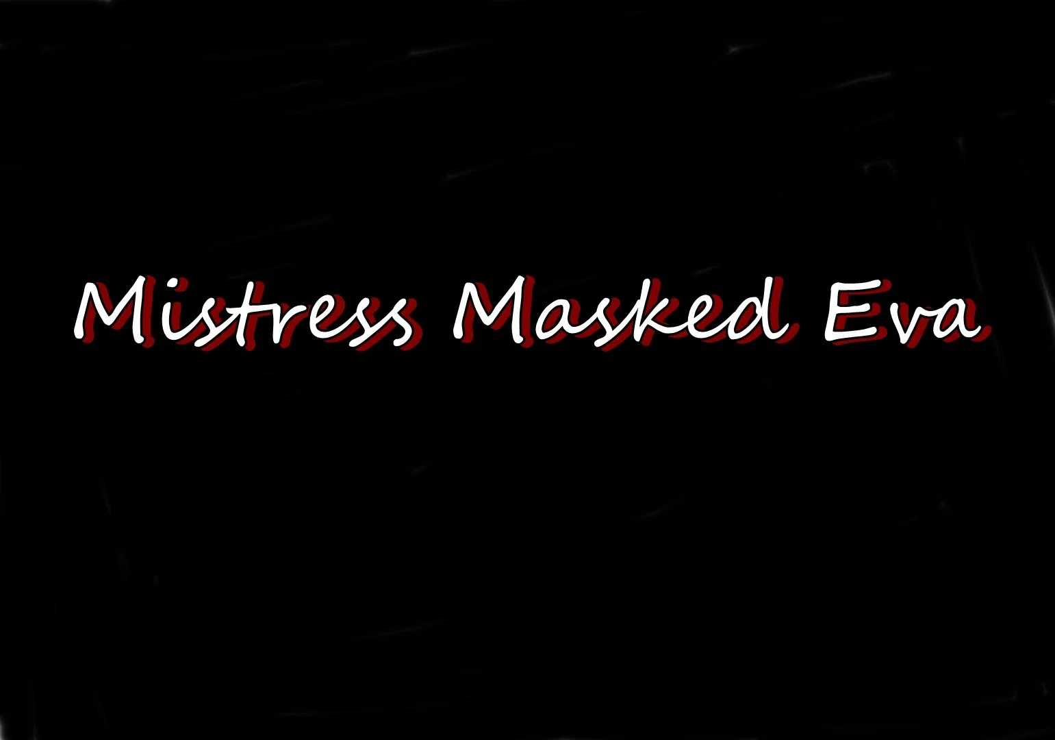 Mistress Eva Masked profile banner