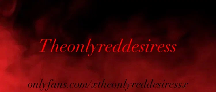 Theonlyreddesiress profile banner