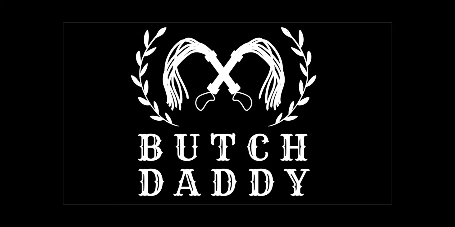 The Butch Daddy profile banner
