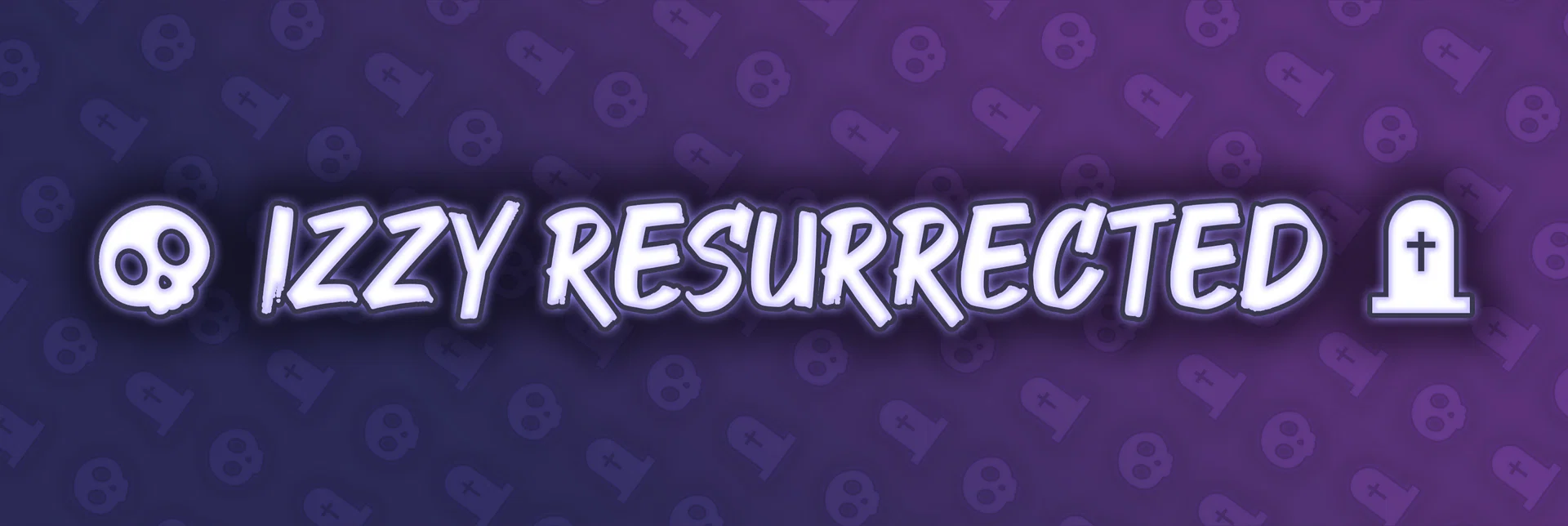 Izzy Resurrected π€ profile banner