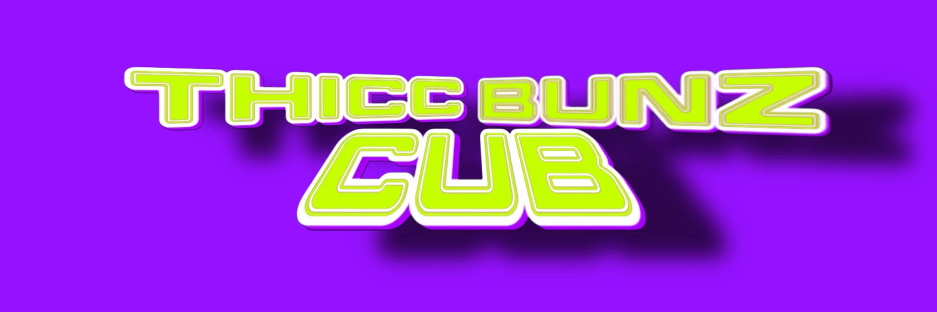 thiccbunzcub profile banner