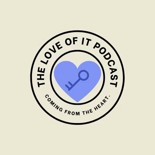The Love Of It Podcast's avatar