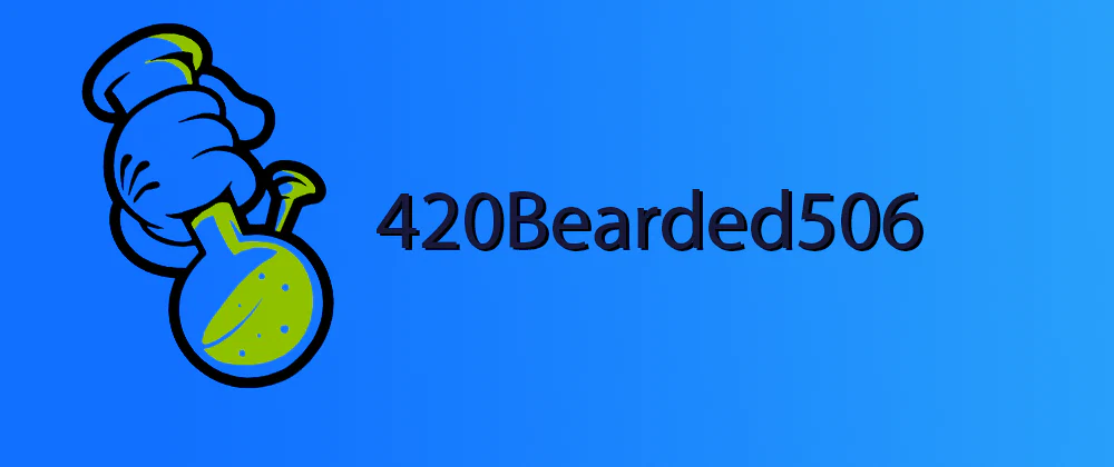 Bearded506 420 profile banner