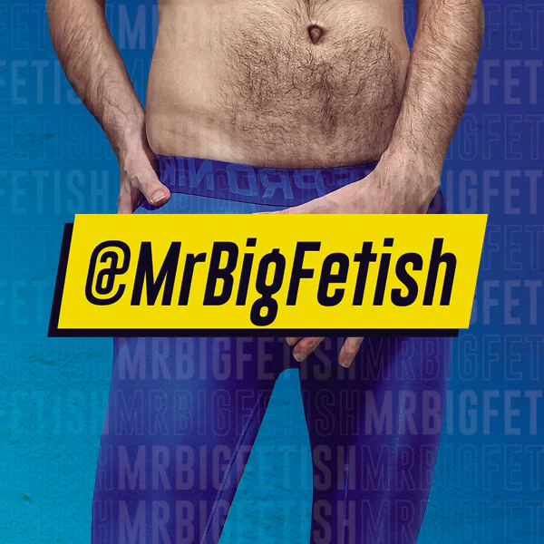 MrBigFetish