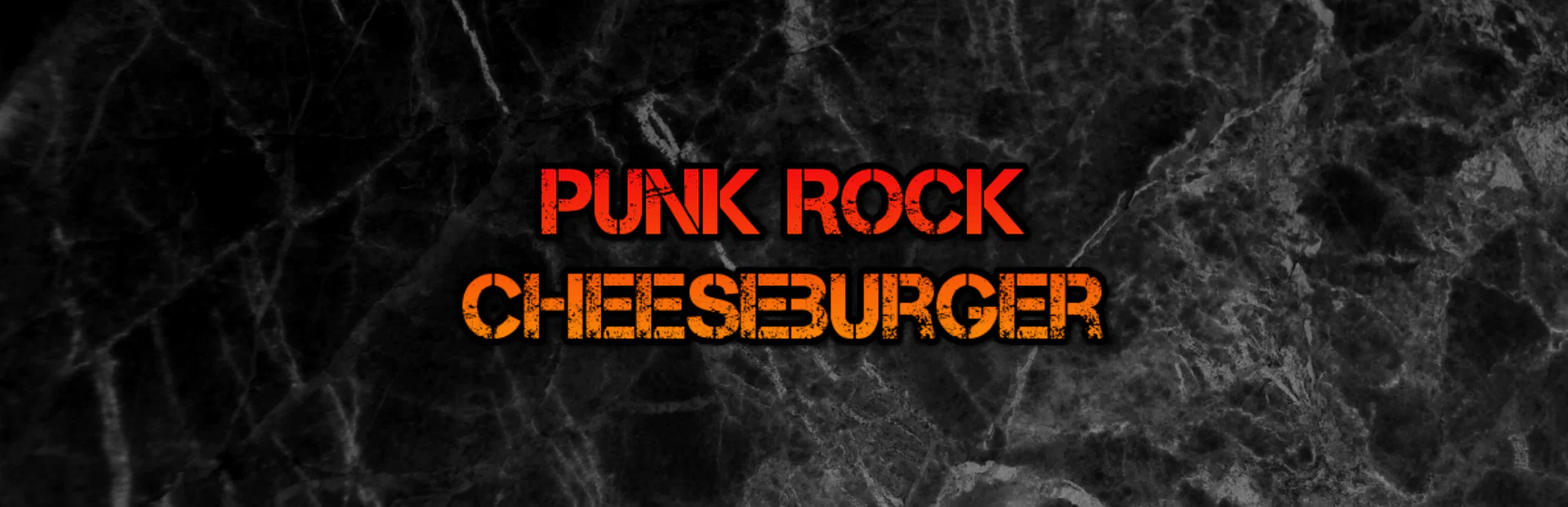 Punk Rock Cheeseburger profile banner