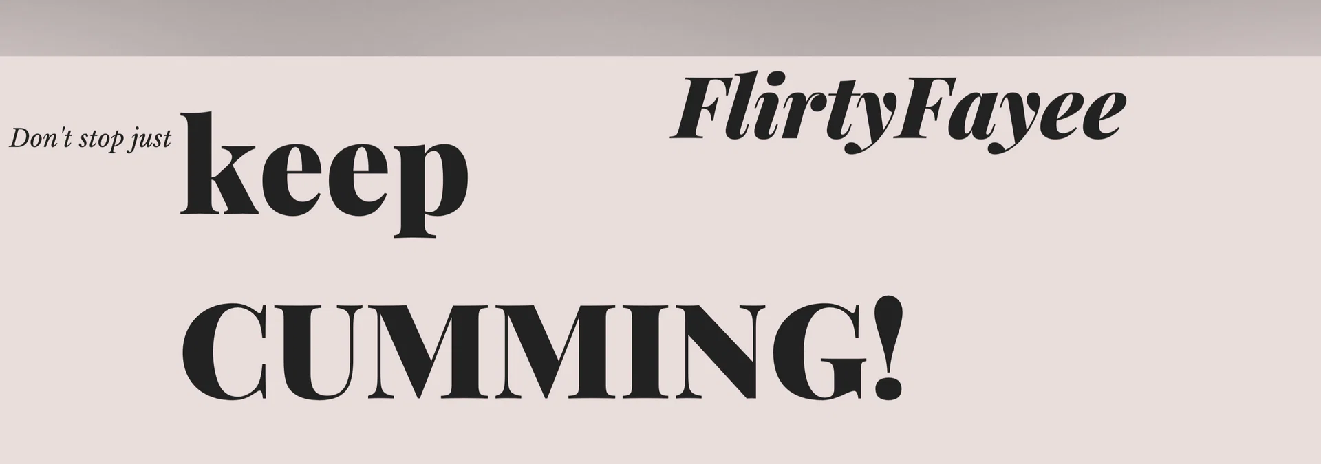 Flirtyyyyy Faye profile banner