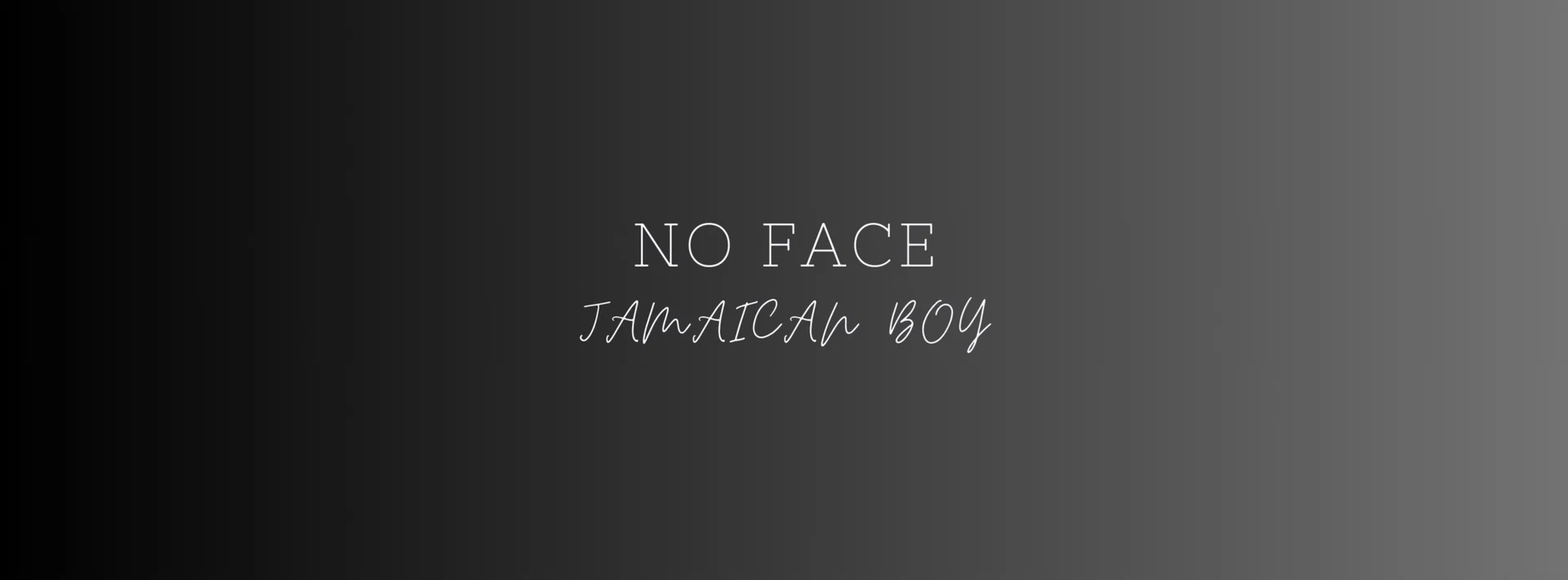 No Face Jamaican Boy profile banner