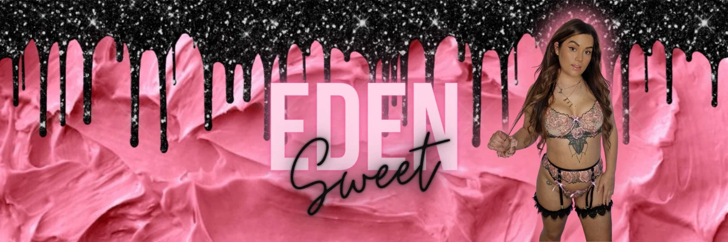 Eden_sweet profile banner