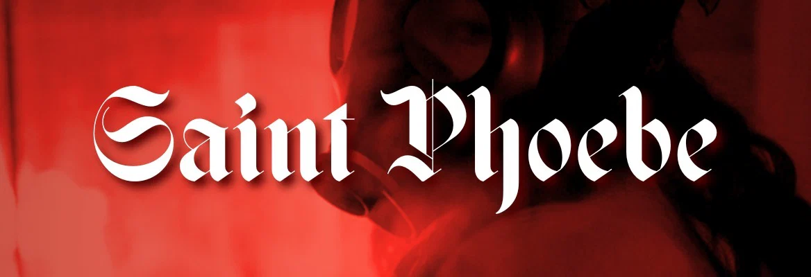 Saint Phoebe profile banner
