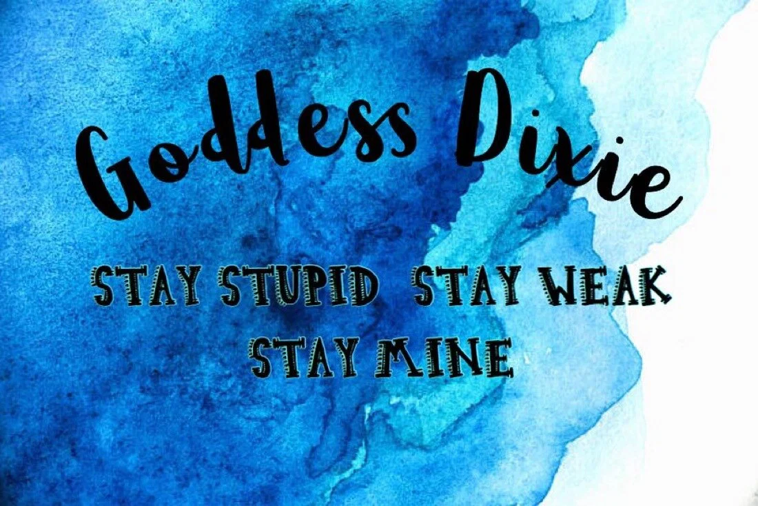 🔥💲Goddess Dixie💲🔥 profile banner