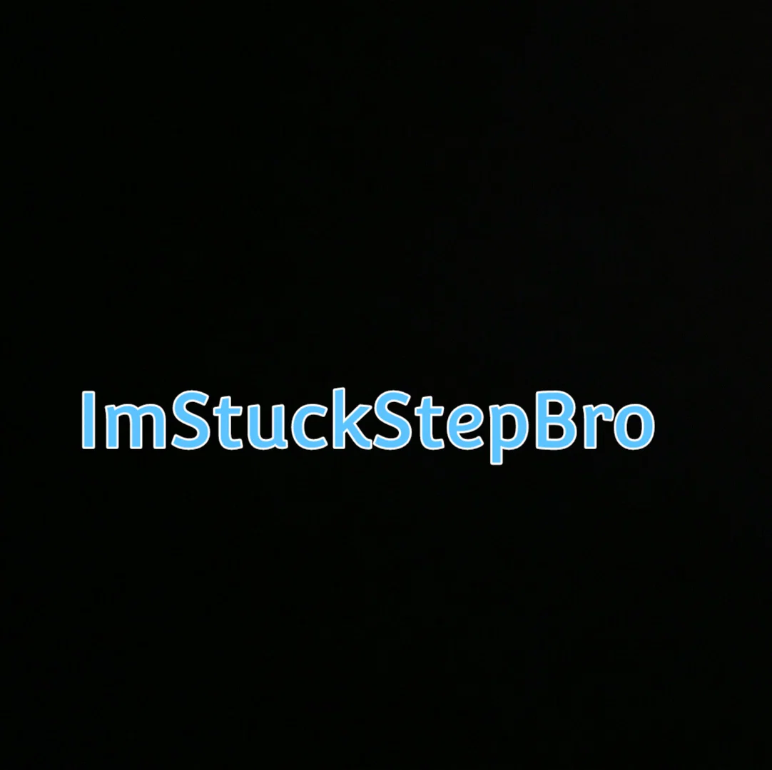 ImStuckStepBro profile banner