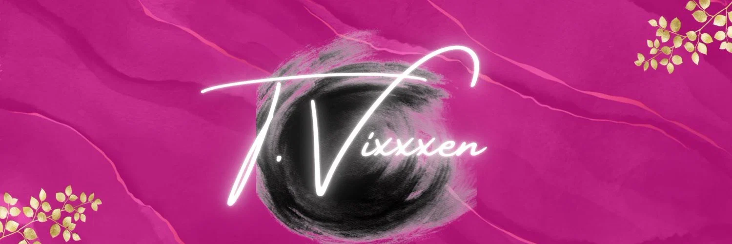 T.Vixxxen profile banner