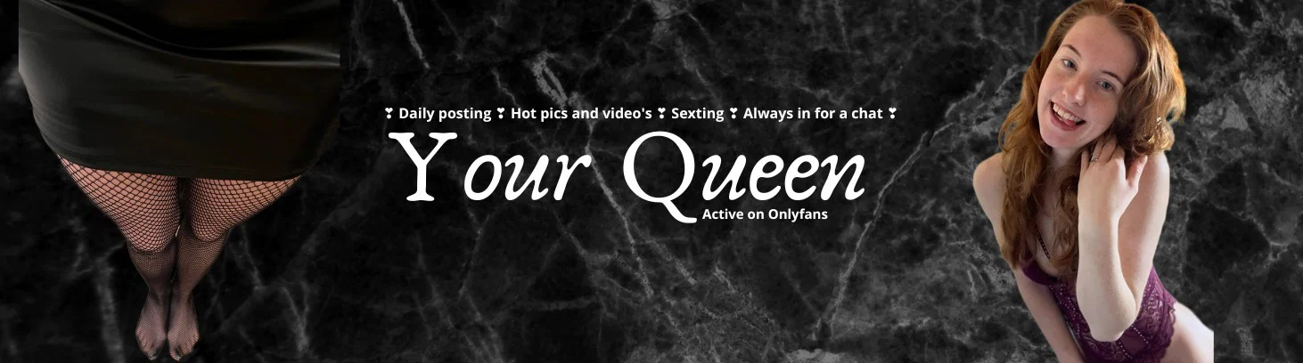 Your Queen π profile banner