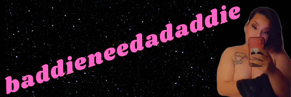 baddieneedadaddie profile banner