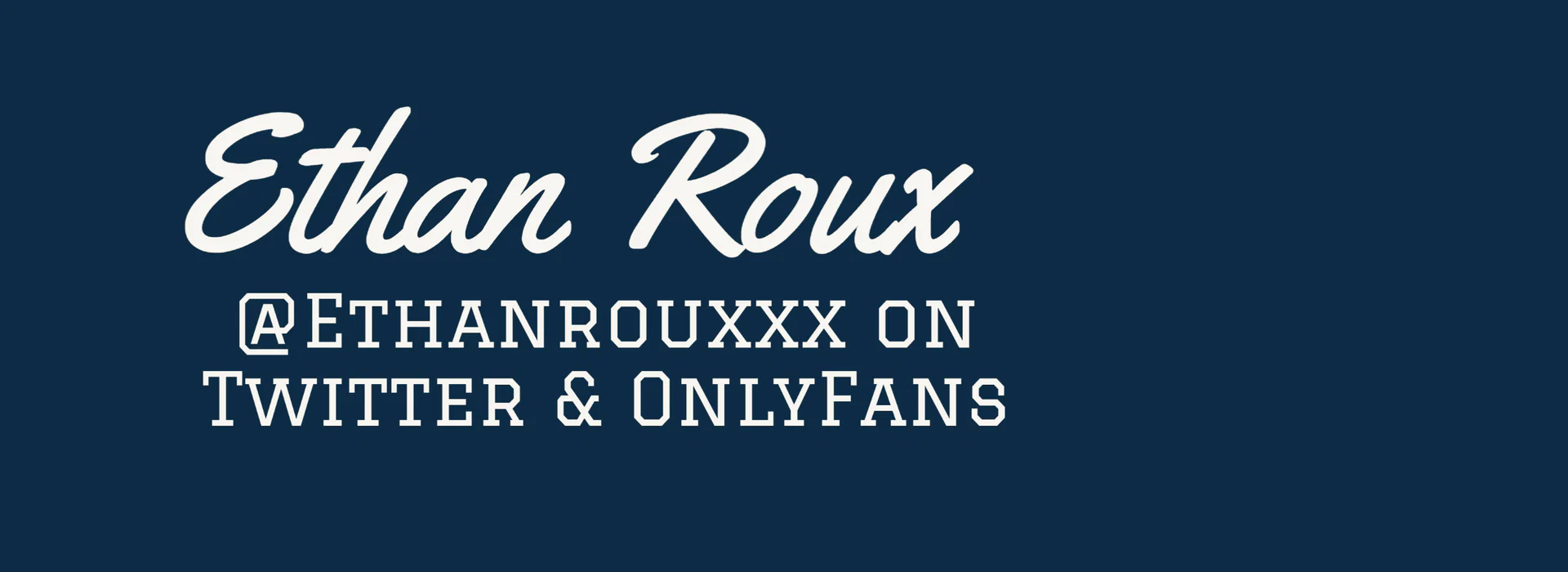Ethan Roux profile banner