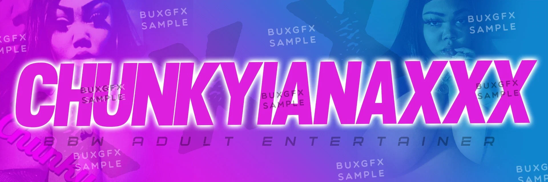 ChunkyianaTheBBWGoddess profile banner
