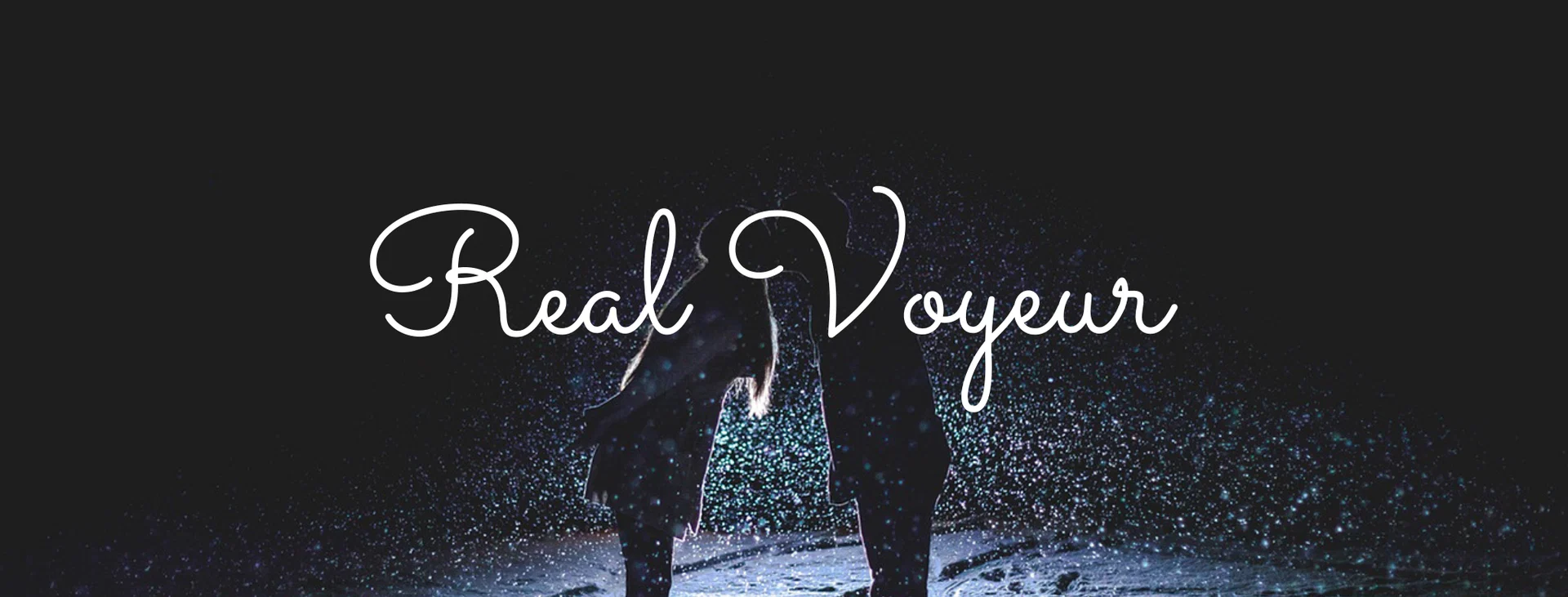 Real Voyeur profile banner